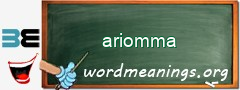 WordMeaning blackboard for ariomma